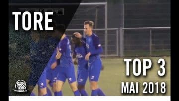 Unglaublicher Uth! | Die TOP Tore Mai 2018