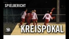 VfR Kesselstadt – 1.FC 1906 Erlensee (Kreispokal, 3. Runde)