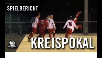 VfR Kesselstadt – 1.FC 1906 Erlensee (Kreispokal, 3. Runde)