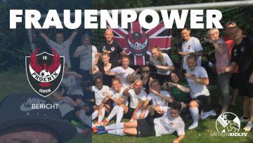 Wie ein Phoenix aus der Asche – Die Frauen des FC Phoenix Leipzig auf dem Weg zurück an die Spitze