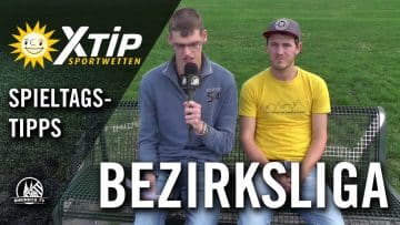 X-TiP Spieltagstipp mit Constantin von Wülfing (Wahlscheider SV) – 7. Spieltag, Bezirksliga