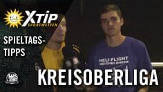 X-TiP Spieltagstipp mit D.Baumann und T. Schneider (SVP  Düdelsheim) – 6. Spieltag, KOL Büdingen