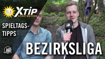 X-TiP Spieltagstipp mit Ludwig Wolper (TSV Weiss) – 26. Spieltag, Bezirksliga, St. 2