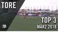 Zeilsheim zielsicher! | Die TOP Tore März 2018