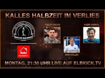 21:30 Uhr Live: Kalles Halbzeit mit Philipp Ehlers, Sven Möller und André Wiersig