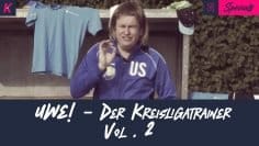 Haaland, Gnabry, Sané und Gladbach! Kreisligatrainer Uwe ist zurück und teilt wieder ordentlich aus!