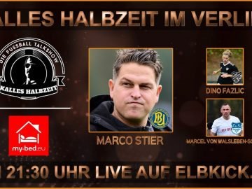RE-LIVE: Kalles Halbzeit mit Dino Fazlic, Marcel Von Walsleben-Schied und Marco Stier