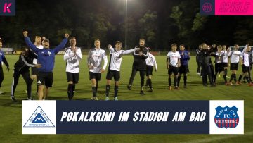 Pokalkrimi im Stadion am Bad | SSV Markranstädt – FC Eilenburg (Sachsenpokal)