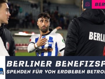 Berliner AK und Hertha BSC bestreiten Benefizspiel zu Gunsten der Erdbebenopfer in der Türkei