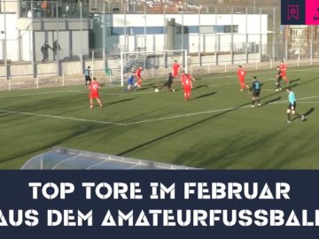Die 3 besten Amateurfußball-Tore aus dem Februar 2023 | Highlight-Compilation