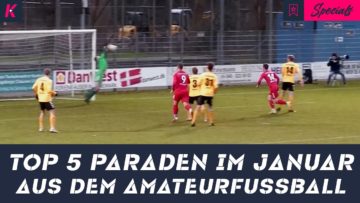 Die 5 besten Amateurfußball-Paraden aus dem Januar 2023 | Highlight-Compilation