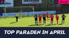 Rettung in letzter Not | KICK.TV-Top-Paraden – April 2023 | Highlight-Compilation