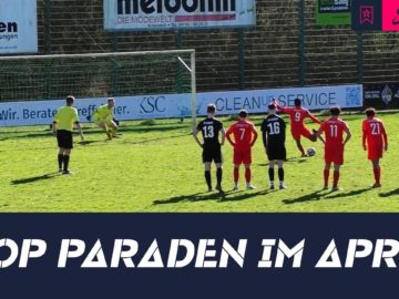 Rettung in letzter Not | KICK.TV-Top-Paraden – April 2023 | Highlight-Compilation