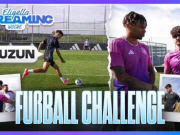 FUSSBALL CHALLENGE MIT CAN UZUN!??? + Willy, Sidney, Bilo, Musti und Eldos? Eligella Streamingwoche
