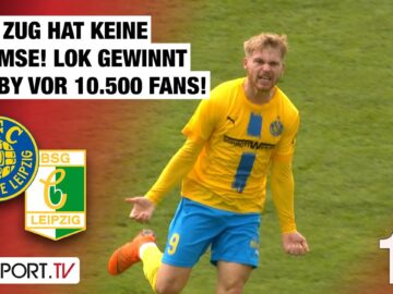 Der Zug hat keine Bremse! Lok ist Derbysieger vor 10.500 Fans! Lok – Chemie | Regionalliga Nordost