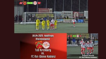 Rheinlandpokal: TuS Kirchberg vs. FC Rot-Weiss Koblenz
