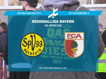 Zahltag in der Altstadt: Zerstört Augsburgs U23 auch die letzte Bayreuther Hoffnung?