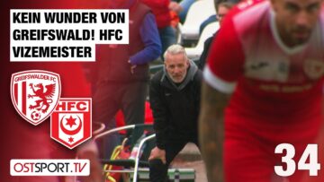 Kein Wunder von Greifswald! HFC Vizemeister: Greifswalder FC – Hallescher FC | Regionalliga Nordost