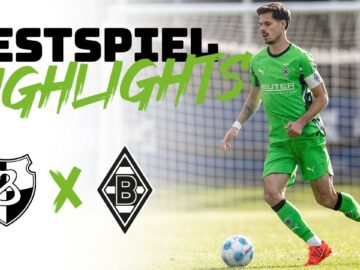 Borussia on Tour | Highlights Borussia Neunkirchen – Borussia