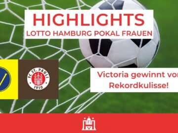 LOTTO Hamburg-Pokalfinale Highlights der Frauen SC Victoria – FC St. Pauli
