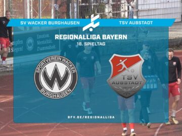 Mega-Fail von Müller: Hält Aubstadts Auswärtsserie auch in Burghausen?