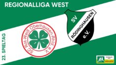 Spannendes Aufeinandertreffen am Niederrhein I RW Oberhausen – SV Rödinghausen I RL West