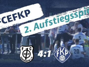 Eddersheim wirft alles rein! | FC Eddersheim – FK 03 Pirmasens | 2. Aufstiegsspiel